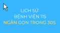 30S // LỊCH SỬ BỆNH VIỆN 115